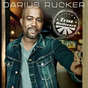 Rucker, Darius/True Believers [Lp] 1