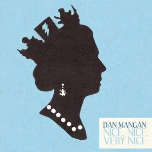 Mangan, Dan/Nice, Nice, Very Nice [Lp] 1