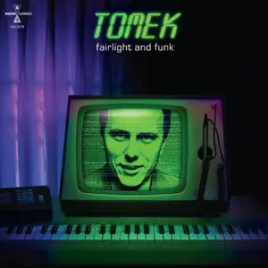 Tomek/Fairlight And Funk (Monochrome Green Vinyl) [Lp] 1