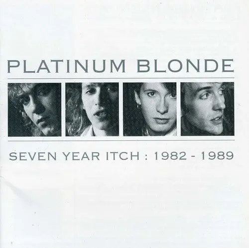 Platinum Blonde/Seven Year Itch: 1982 - 1989 [Cd] 1