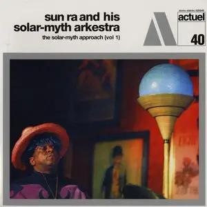 Sun Ra And His Solar-Myth Arkestra/The Solar-Myth Approach, Vol. 1 (White Vinyl) [Lp] 1