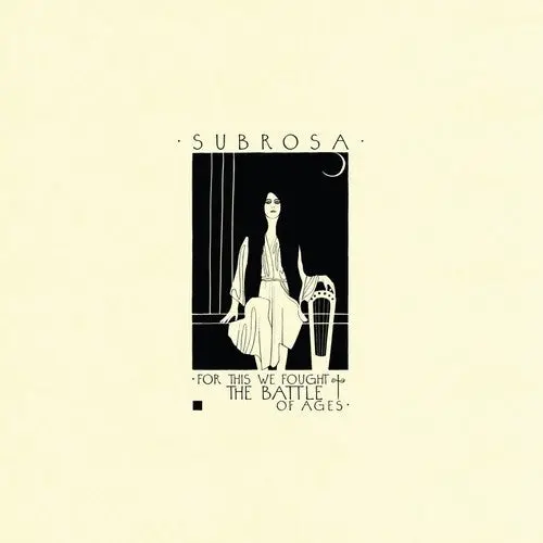 Subrosa/For This We Fought The Battle Of Ages [Lp] 1