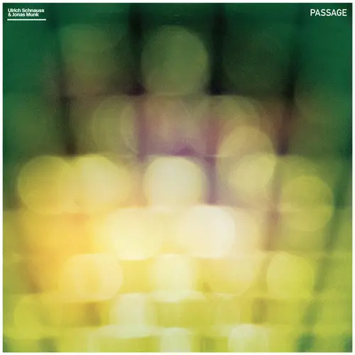 Schnauss, Ulrich & Munk, Jonas/Passage [Lp] 1