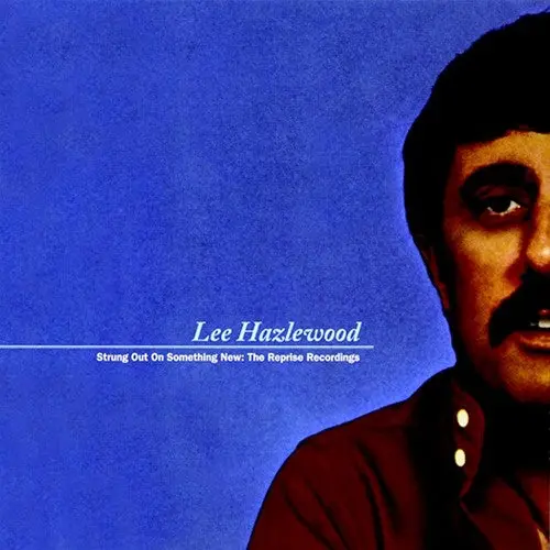 Hazlewood, Lee/Strung Out On Something New: The Reprise Recording [Cd] 1