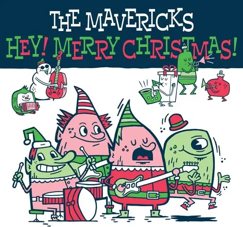Mavericks, The/Hey! Merry Christmas [Cd] 1