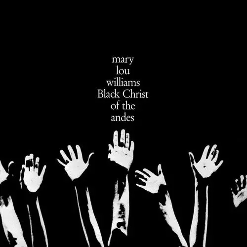 Williams, Mary Lou/Black Christ Of The Andes [Lp] 1
