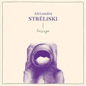 Streliski, Alexandra/Inscape [Lp] 1
