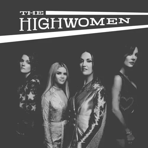 Highwomen, The/The Highwomen [Cd] 1