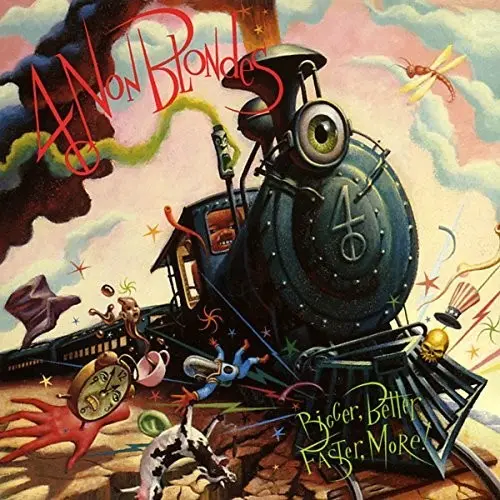 4 Non Blondes/Bigger, Better, Faster, More! (25Th Ann.) [Lp] 1
