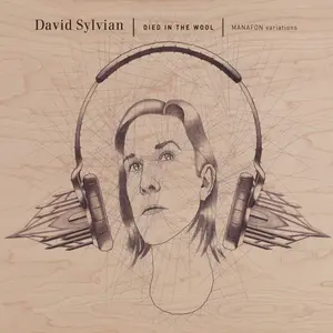 Sylvian, David/Died In The Wool (Manafon Variations) [Lp] 1