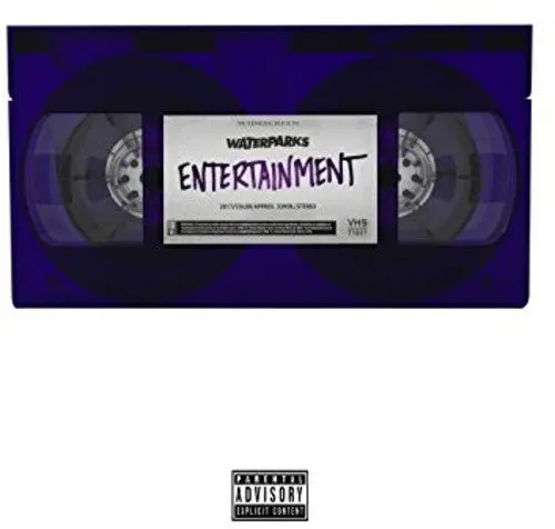 Waterparks/Entertainment [Lp] 1