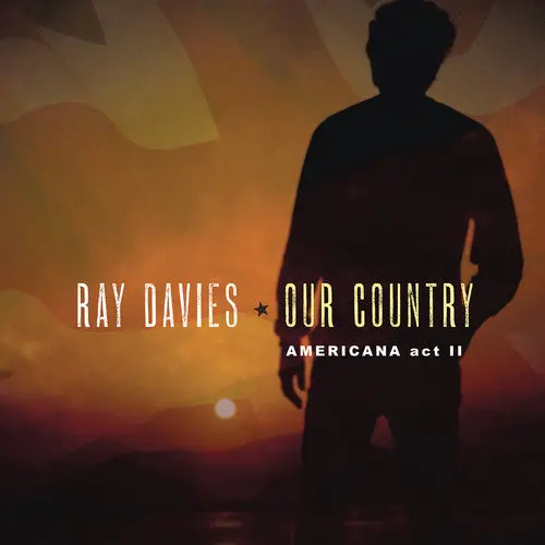 Davies, Ray/Our Country Americana Act Ii [Lp] 1