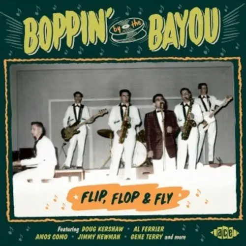 Various Artists/Boppin' By The Bayou: Flip, Flop & Fly [Cd] 1