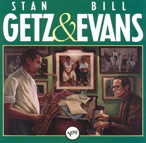 Getz, Stan & Evans, Bill/Previously Unreleased Recordings [Lp] 1
