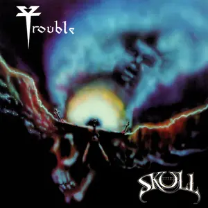 Trouble/The Skull [Lp] 1
