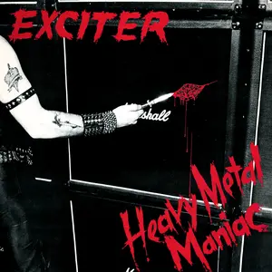 Exciter/Heavy Metal Maniac [Lp] 1