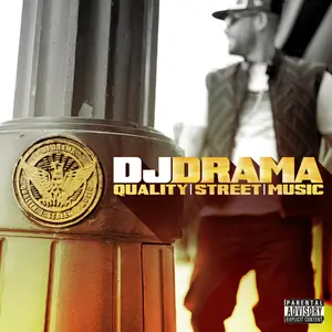 Dj Drama/Quality Street Music (Gold Vinyl) [Lp] 1