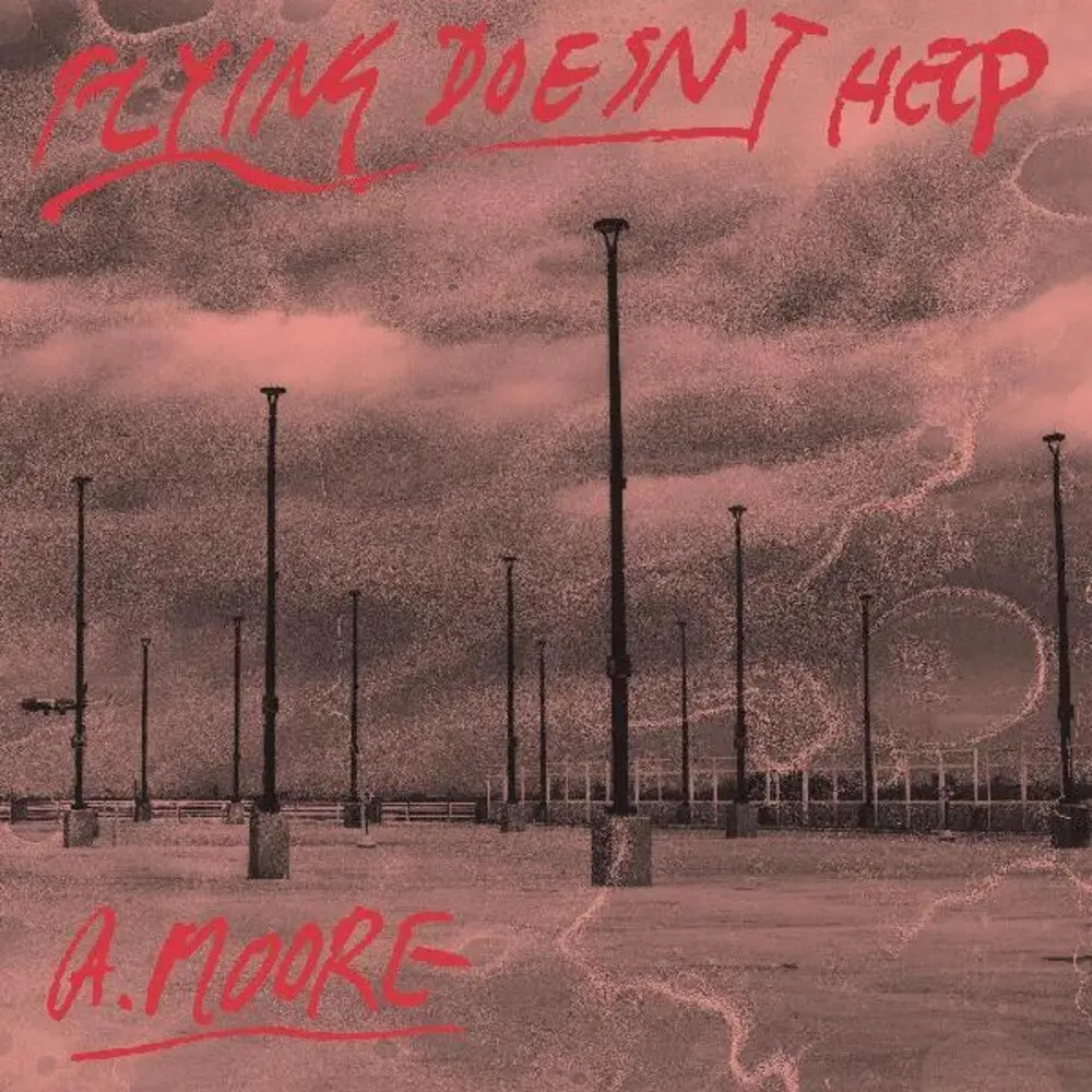 Moore, Anthony/Flying Doesn't Help [Lp] 1