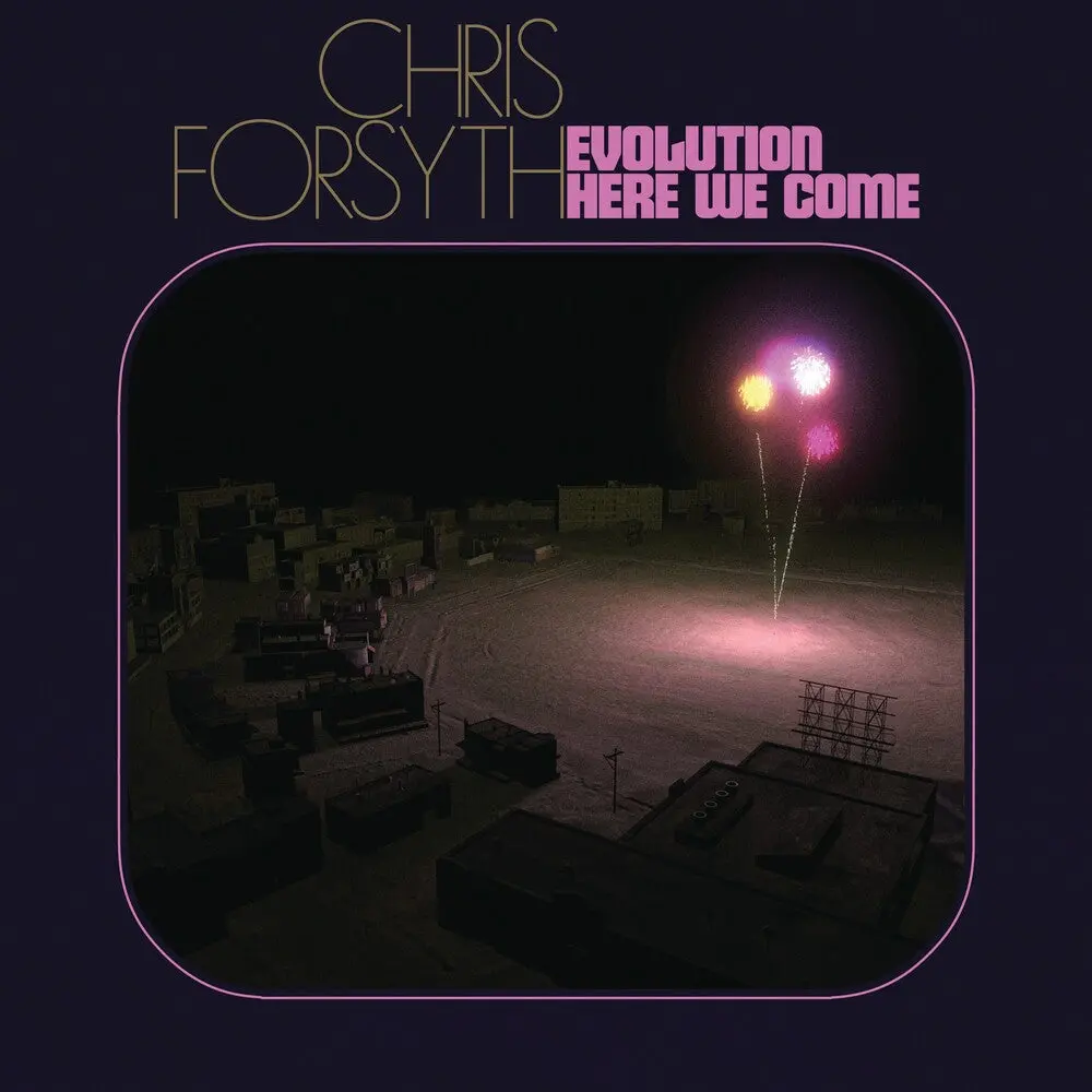Forsyth, Chris/Evolution Here We Come [Lp] 1
