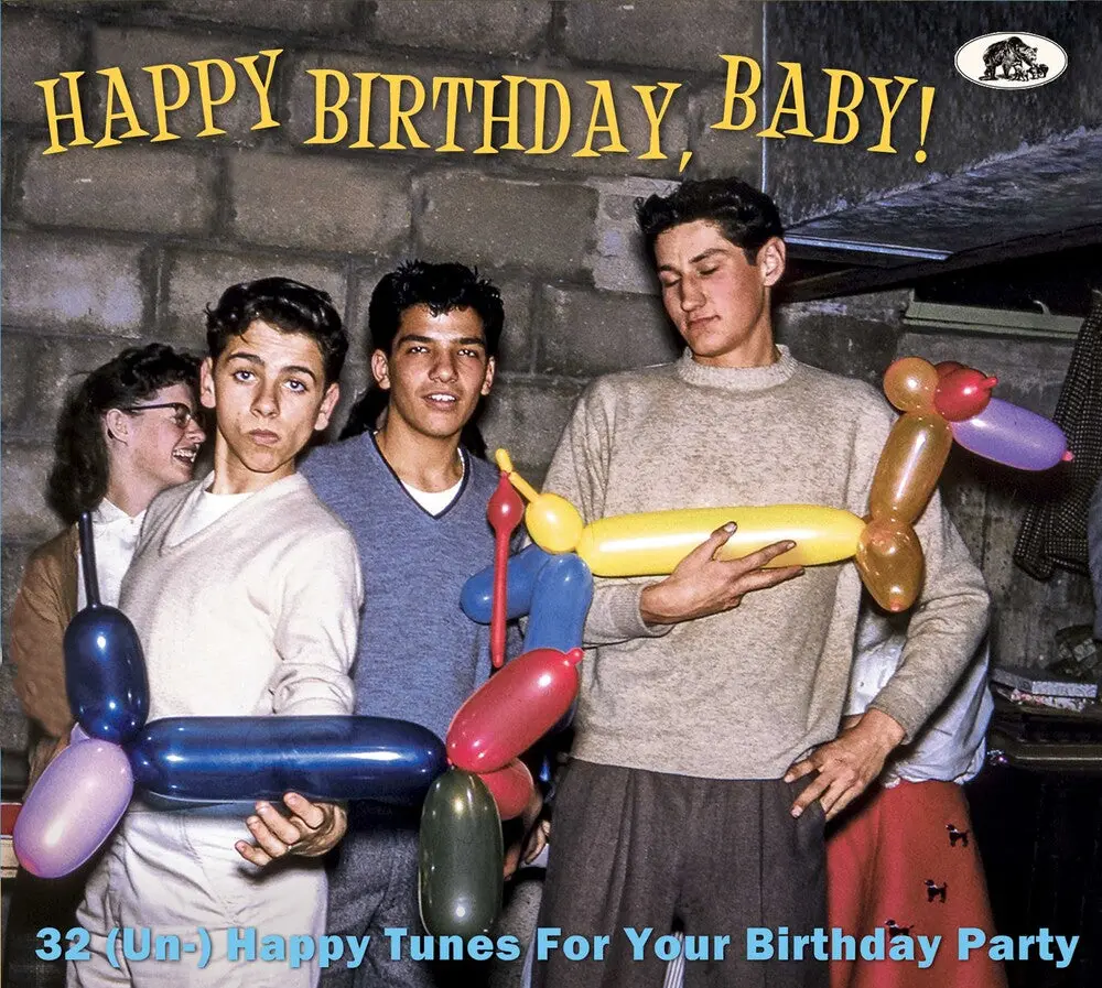 Various Artists/Happy Birthday, Baby! 32 (Un-)Happy Tunes For Your Birthday Party [Cd] 1