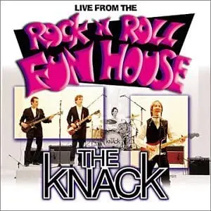 Knack, The/Live From The Rock N Roll Fun House [Cd] 1