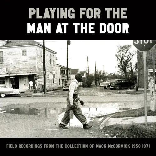 Various Artists (Mack Mccormick Field Recordings)/Playing For The Man At The Door: 1958-71 (3Cd/Book Box Set) [Cd] 1