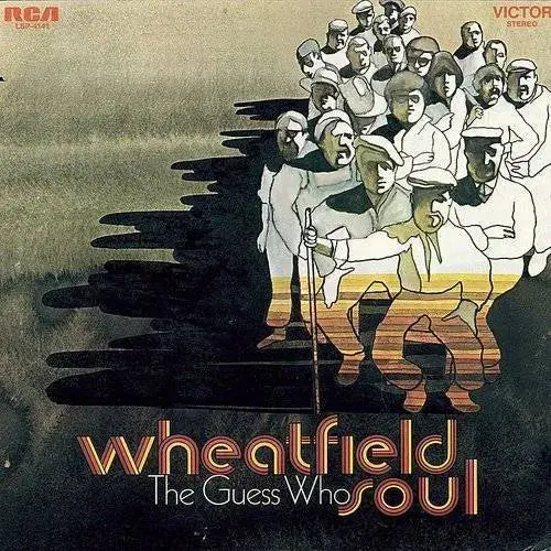 Guess Who, The/Wheatfield Soul [Lp] 1