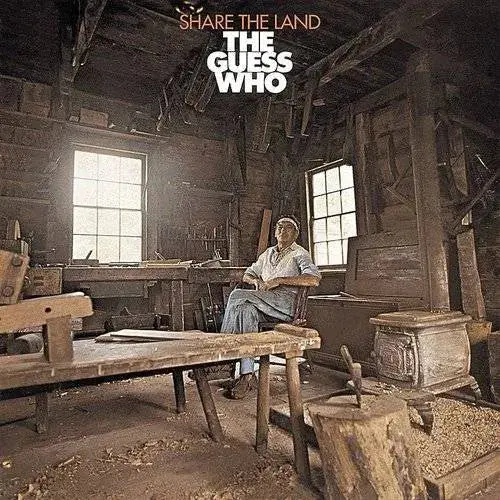 Guess Who, The/Share The Land [Lp] 1