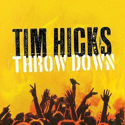 Hicks, Tim/Throw Down [Lp] 1
