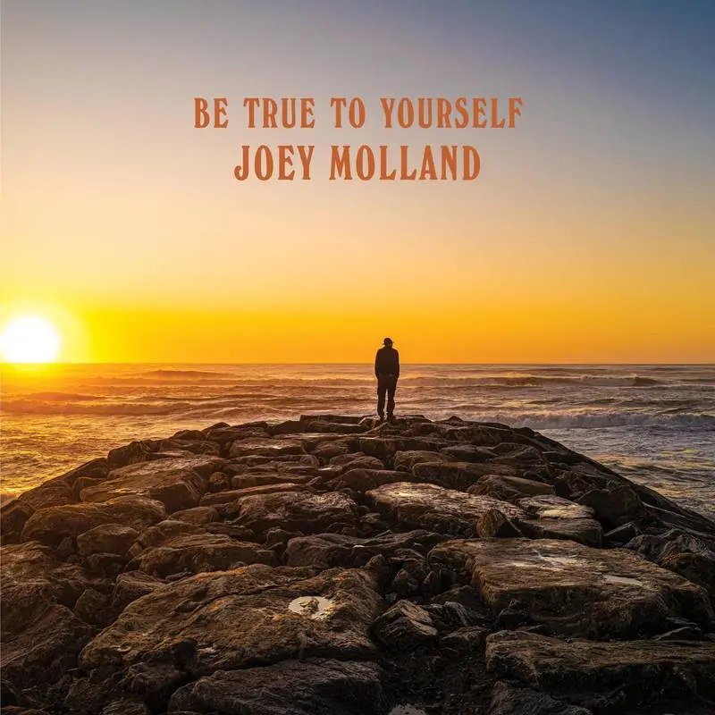 Molland, Joey/Be True To Yourself [Lp] 1