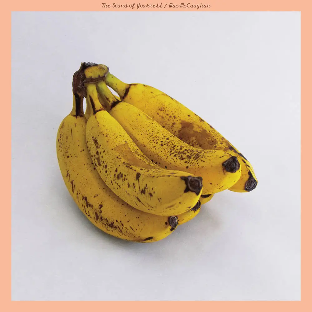 Mccaughan, Mac/The Sound Of Yourself (Coloured Vinyl) [Lp] 1