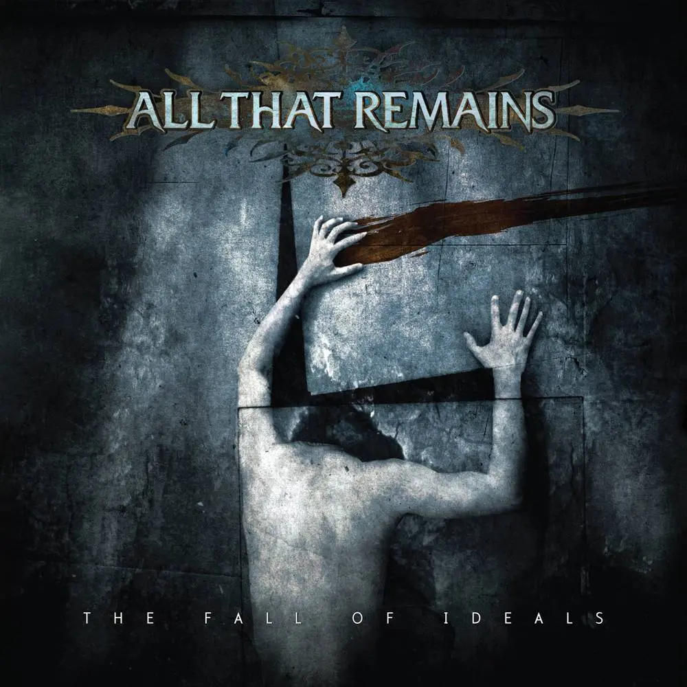 All That Remains/The Fall Of Ideals [Lp] 1