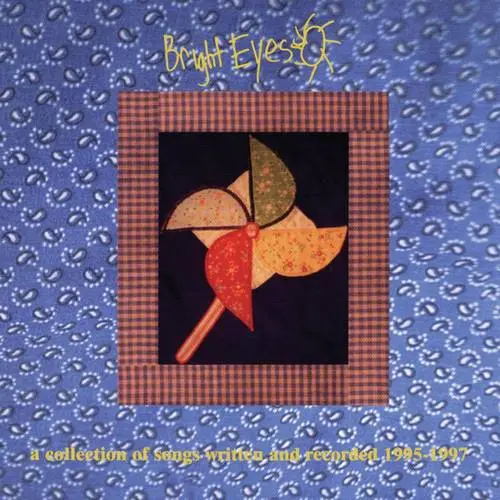 Bright Eyes/A Collection Of Songs Written And Recorded 1995-19 [Lp] 1