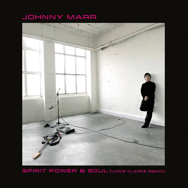 Marr, Johnny/Spirit, Power & Soul [12"] 1