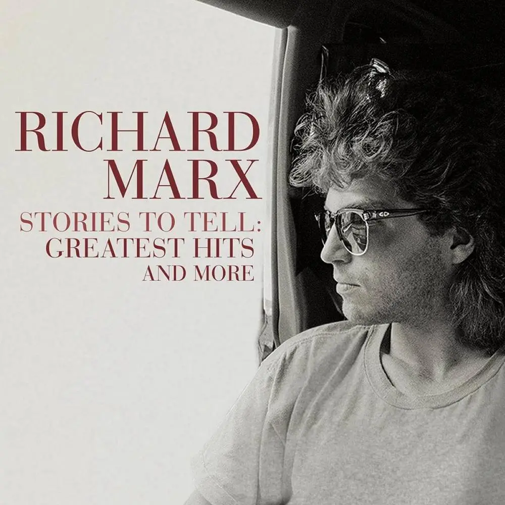 Marx, Richard/Stories To Tell: Greatest Hits And More [Lp] 1