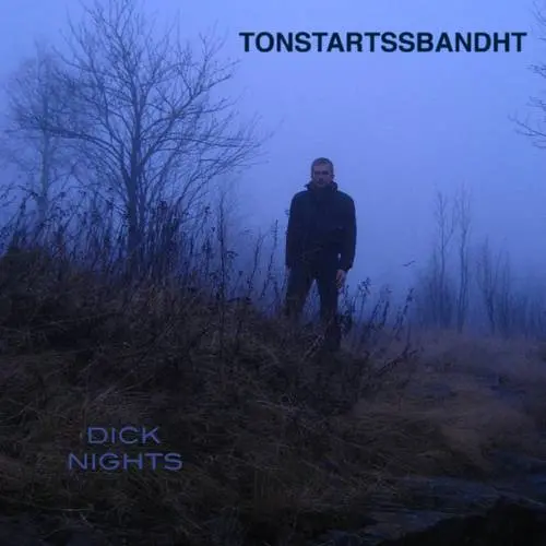 Tonstartssbandht/Dick Nights (Dark Green Vinyl) [Lp] 1