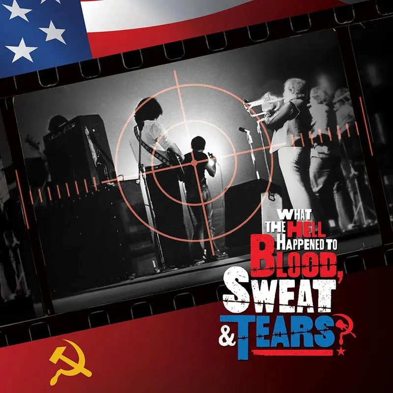 Blood, Sweat & Tears/What The Hell Happened [Lp] 1