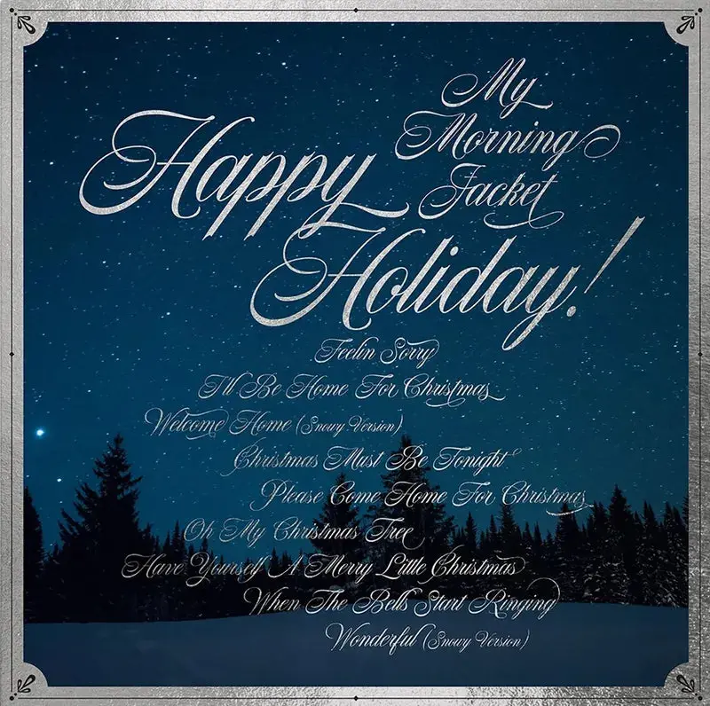 My Morning Jacket/Happy Holiday (Snow & Ice Coloured Vinyl) [Lp] 1
