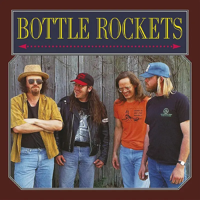 Bottle Rockets/Bottle Rockets (30Th Ann. Maroon Vinyl) [Lp] 1