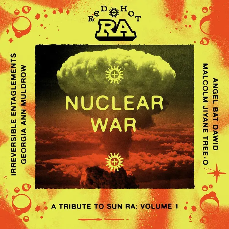 Various Artists/Red Hot & Ra: Nuclear War A Tribute To Sun Ra [Lp] 1