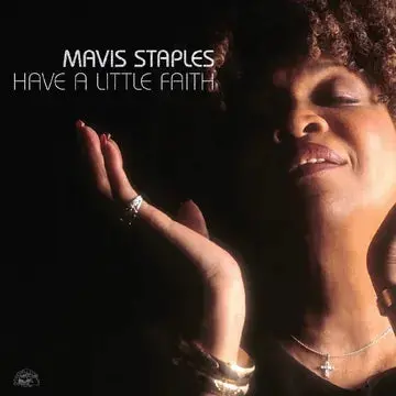 Staples, Mavis/Have A Little Faith (2Lp Silver Vinyl) [Lp] 1