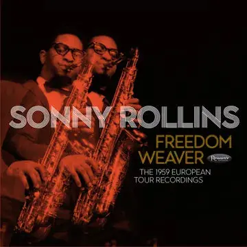 Rollins, Sonny/Freedom Weaver (4Lp Box/1959 European Tour Recordings) [Lp] 1