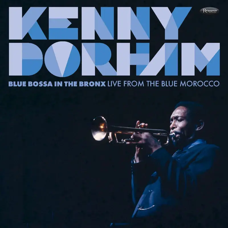 Dorham, Kenny/Blue Bossa In The Bronx: Live From The Blue Morocco [Lp] 1