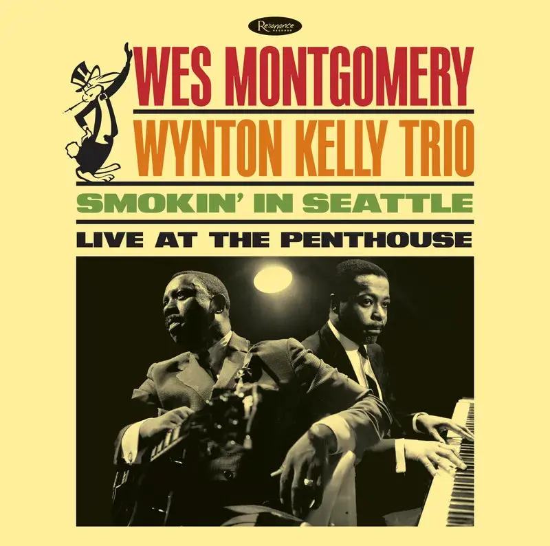 Montgomery, Wes / Wynton Kelly Trio/Smokin’ In Seattle: Live At The Penthouse [Lp] 1