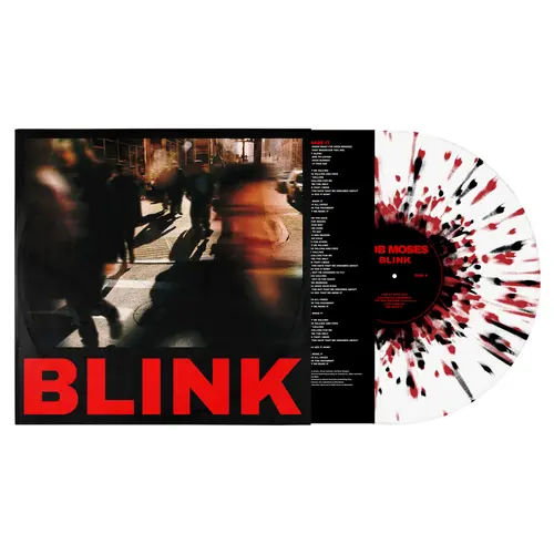 Moses, Bob/Blink (Indie Exclusive Clear With Red And Black Splatter Vinyl) [Lp] 1