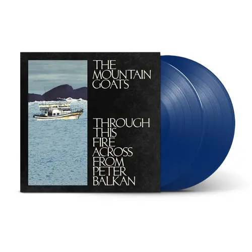 Mountain Goats/Through This Fire Across From Peter Balkan (Indie Exclusive Bluewater Vinyl) [Lp] 1