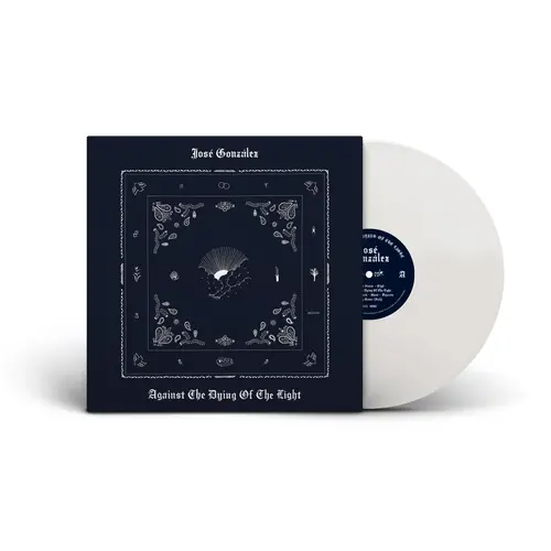 Gonzalez, Jose/Against The Dying Of The Light (Indie Exclusive White Vinyl) [Lp] 1