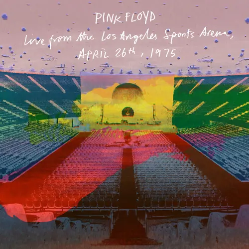 Pink Floyd/Live From The Los Angeles Sports Arena, April 26Th, 1975 (2Cd) [Cd] 1