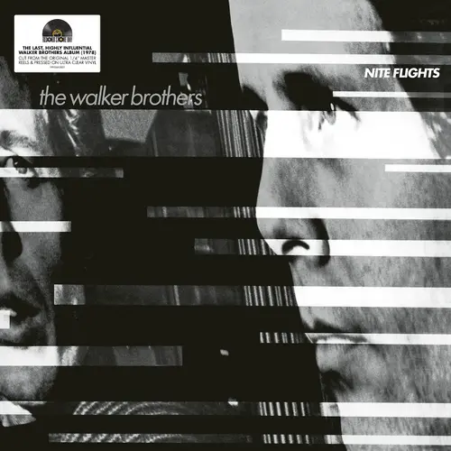 Walker Brothers, The/Nite Flights (Ultra Clear Vinyl) [Lp] 1