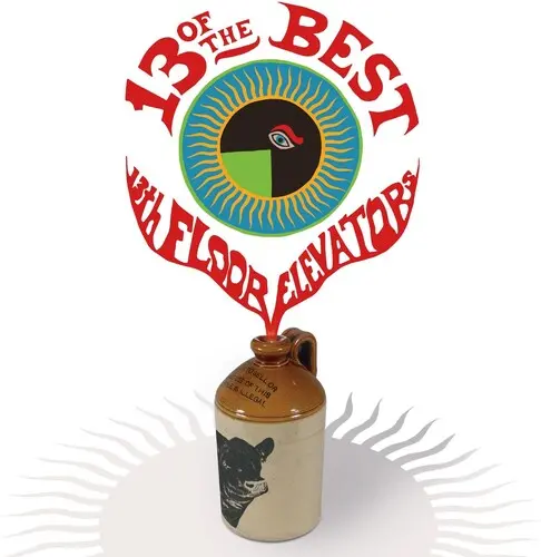 13Th Floor Elevators, The/13 Of The Best Of The 13Th Floor Elevators [Lp] 1